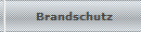 Brandschutz